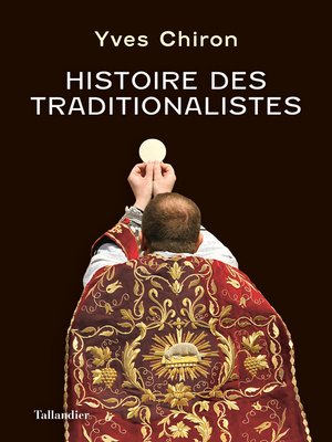 cover image of Histoire des traditionalistes